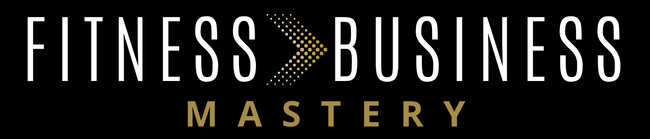 Fitness Business Mastery
